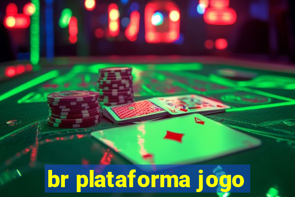 br plataforma jogo